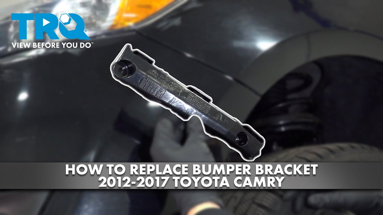 How to Replace Front Bumper Bracket 2012-2017 Toyota Camry