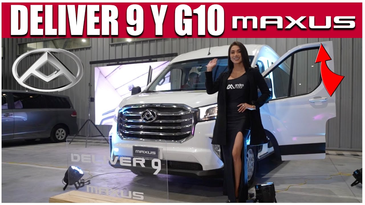 Maxus Deliver 9 y G10 | Lanzamiento