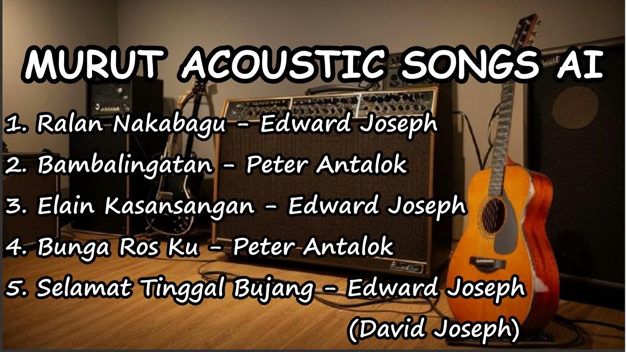 Murut Acoustic Songs AI