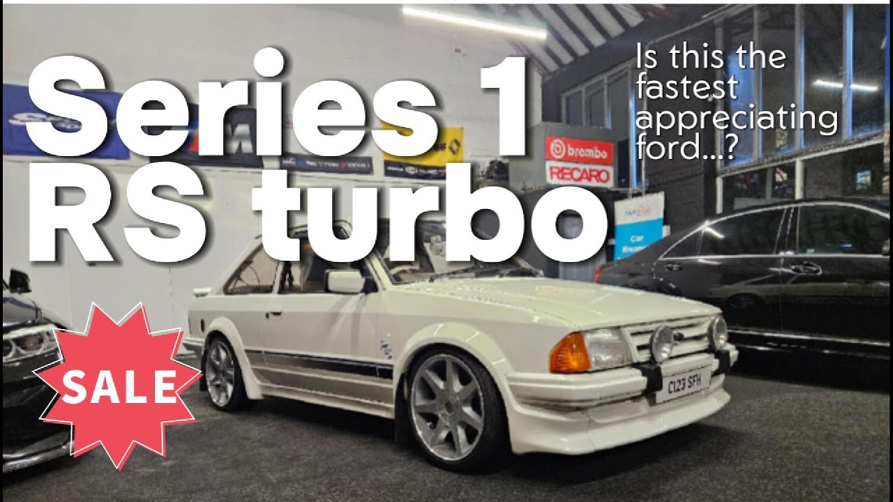 Ford Series 1 RS turbo.