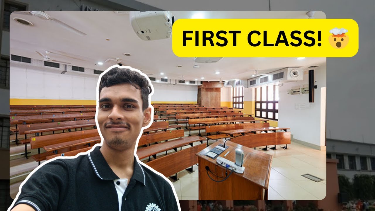 My First Ever Class at IIT Kharagpur (Unfiltered)