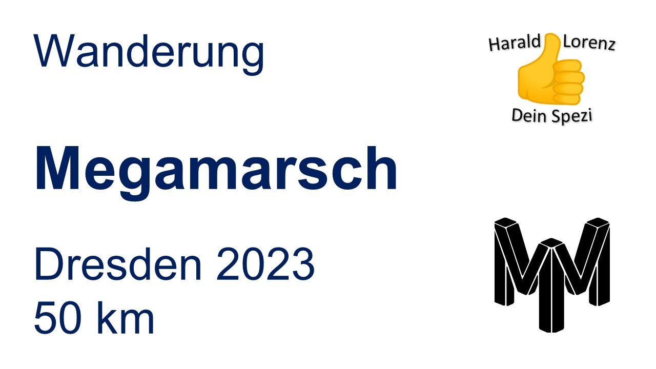 Megamarsch - Dresden 2023 - 50 km