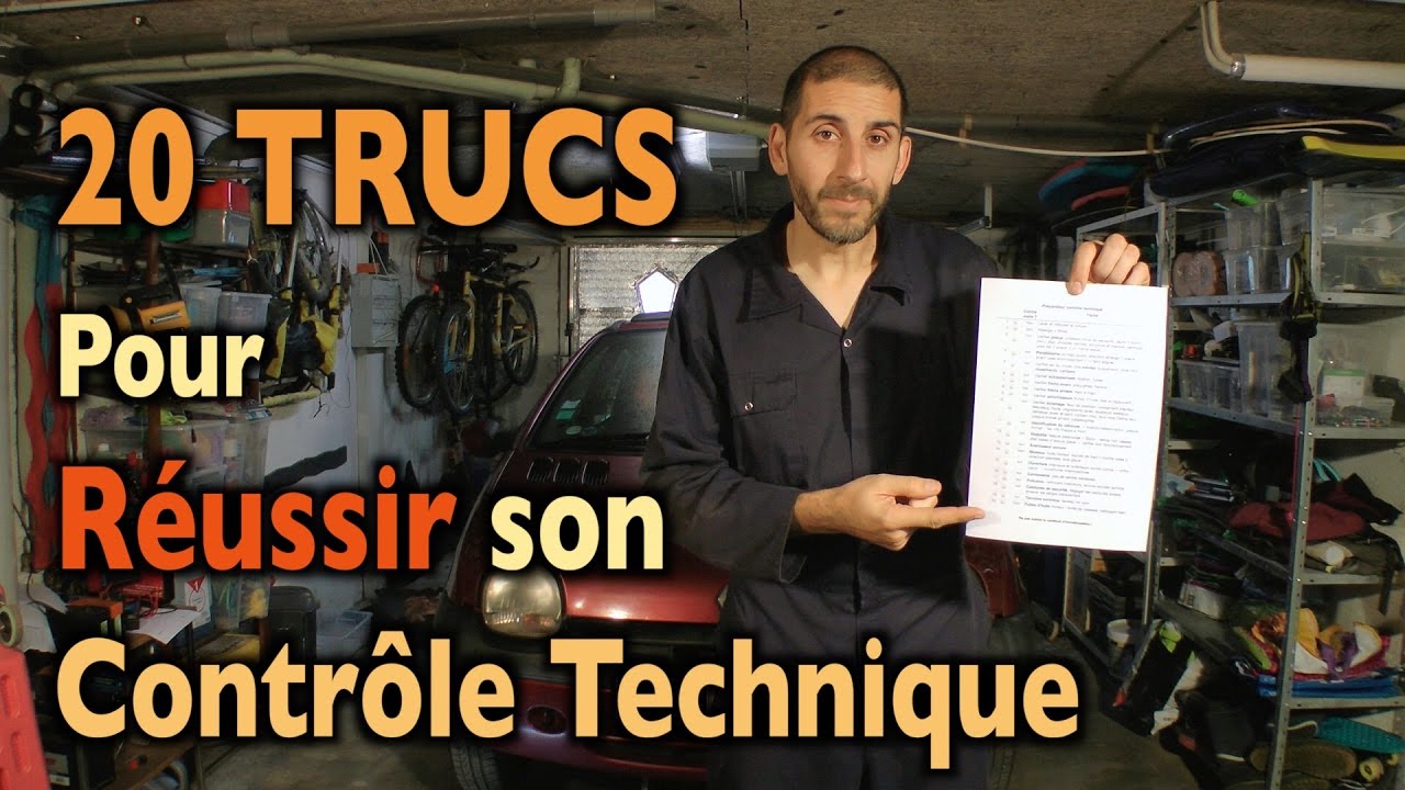 ✅  20 Trucs +1 pour Réussir 😃  son Contrôle Technique Auto