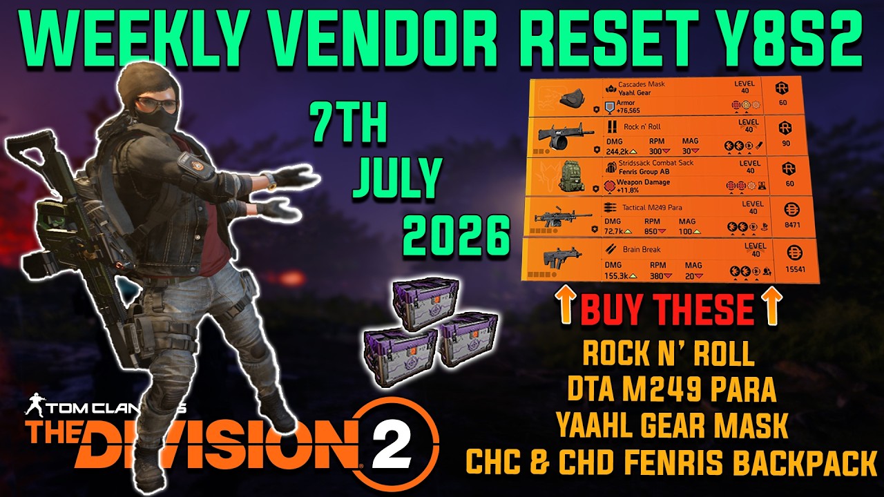 The Division 2 | 3X DZ XP + 2X DZ Funds! Weekly Vendor & Escalation Reset (July 7, 2026)