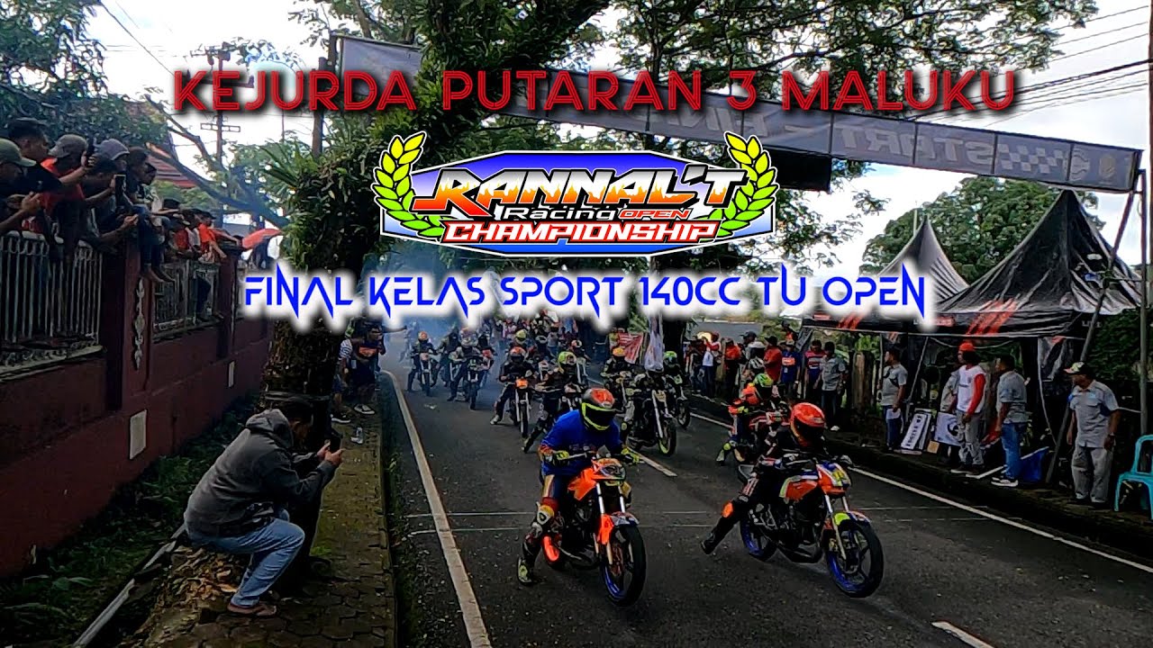 KEJURDA PUTARAN 3, RANNAL'T RACING CHAMPIONSHIP || FINAL KELAS SPORT TU 140CC OPEN