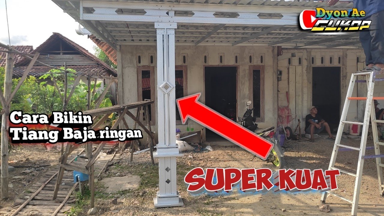 Tutorial Cara membuat Tiang kanopi baja ringan super Kuat