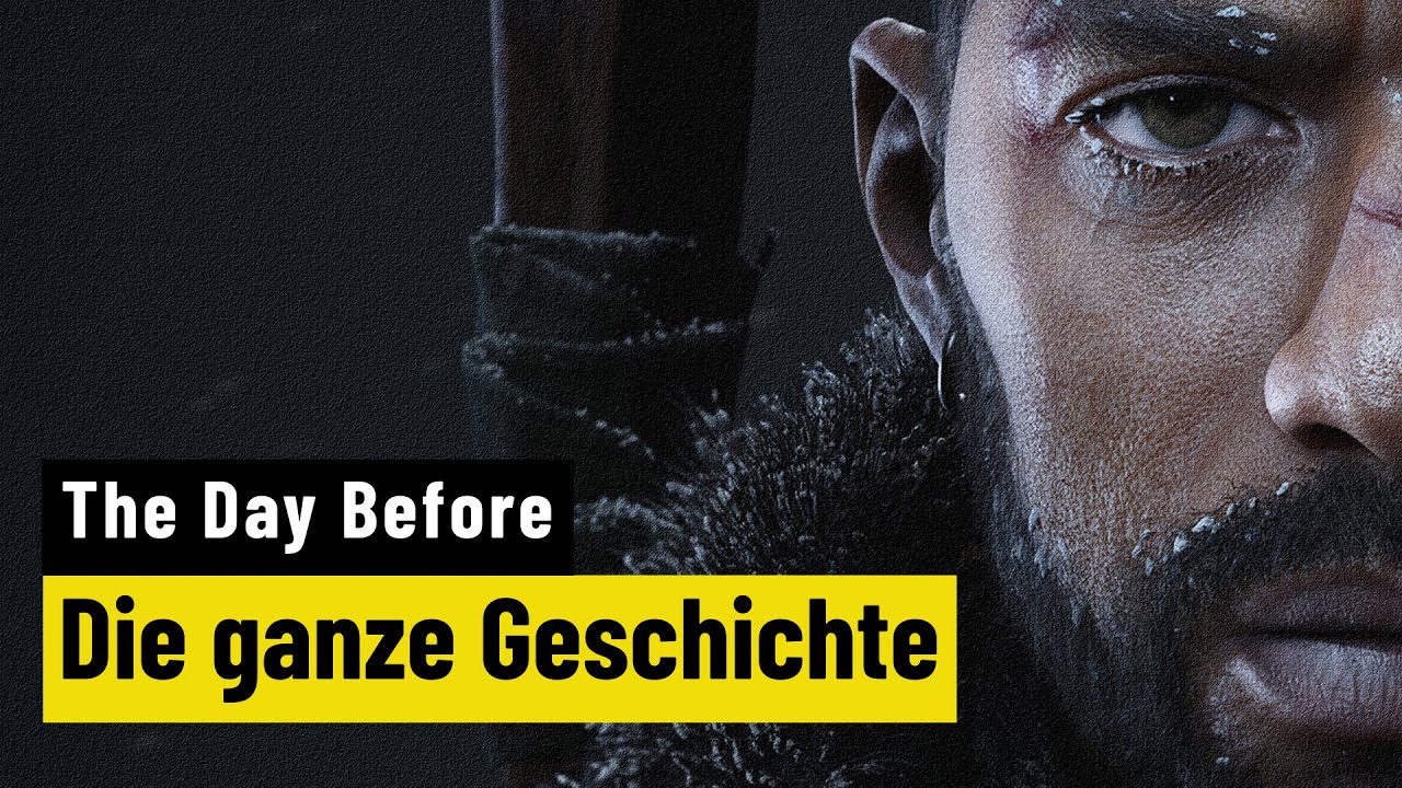 The Day Before | Ein Mahnmal des Hypes - Die komplette Geschichte