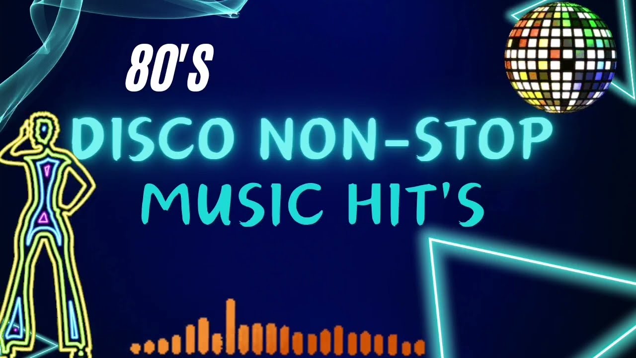 ✨80's DISCO NON-STOP MUSIC HIT'S REMIX ✨