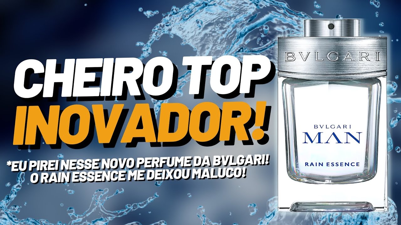 EU PIREI NESSE NOVO PERFUME DA BVLGARI! O RAIN ESSENCE ME DEIXOU MALUCO! CHEIRO TOP E INOVADOR!