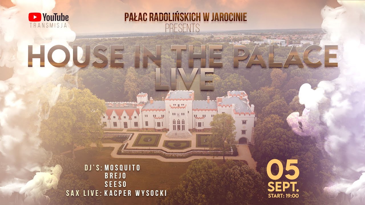 House In The Palace | Mosquito | Brejo | Seeso | Kacper Wysocki Sax | Pałac Radolińskich Jarocin