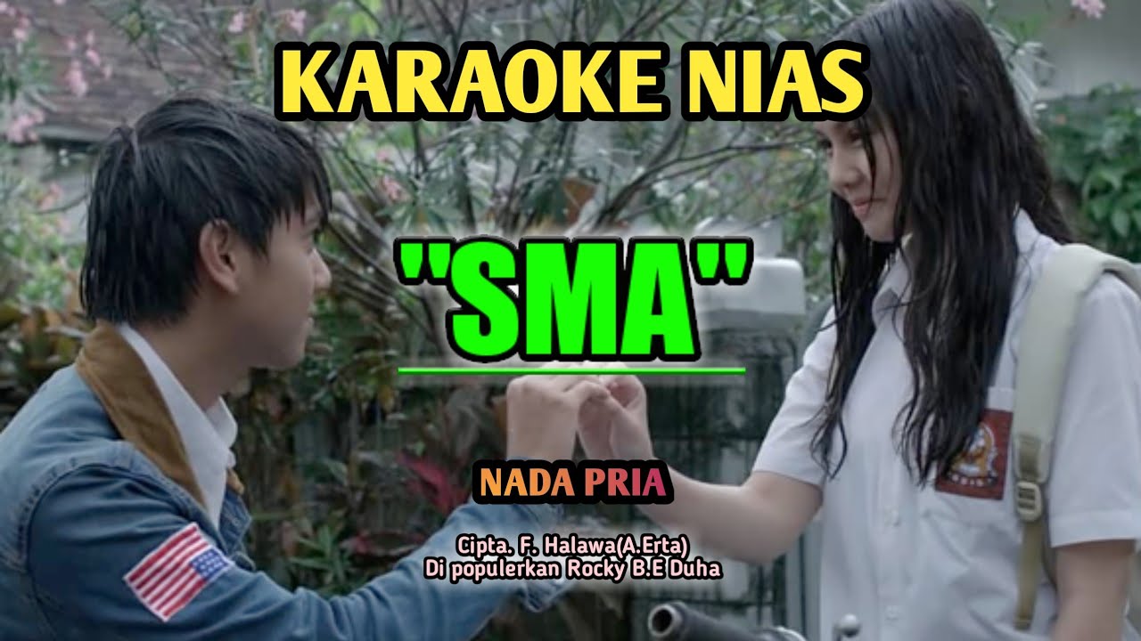 Karaoke Lagu Nias SMA Rocky Duha Terbaru 2021