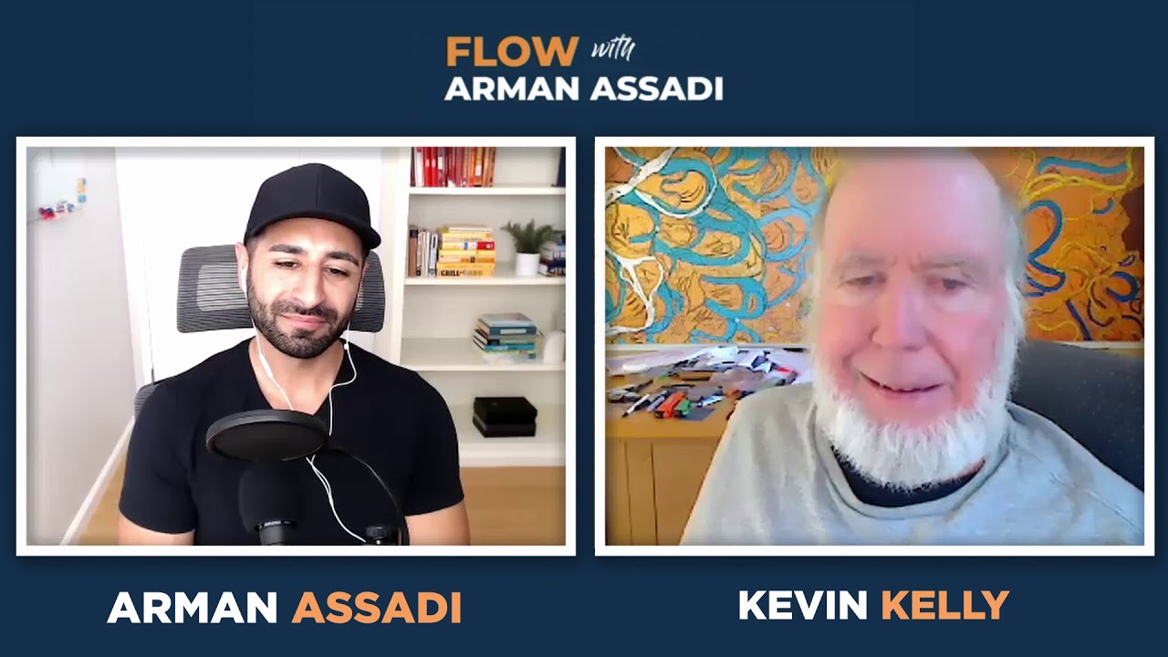 Kevin Kelly on God, The Future, and A.I. | Arman Assadi
