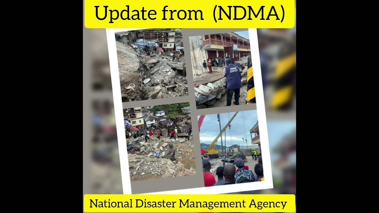 Update From  (NDMA) National Disaster Management Agency in #sierraleone