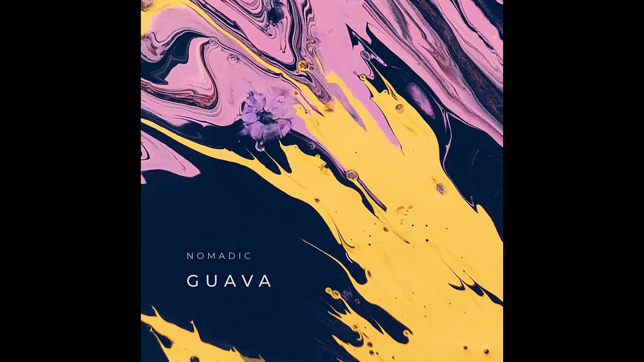 Guava - Nomadic