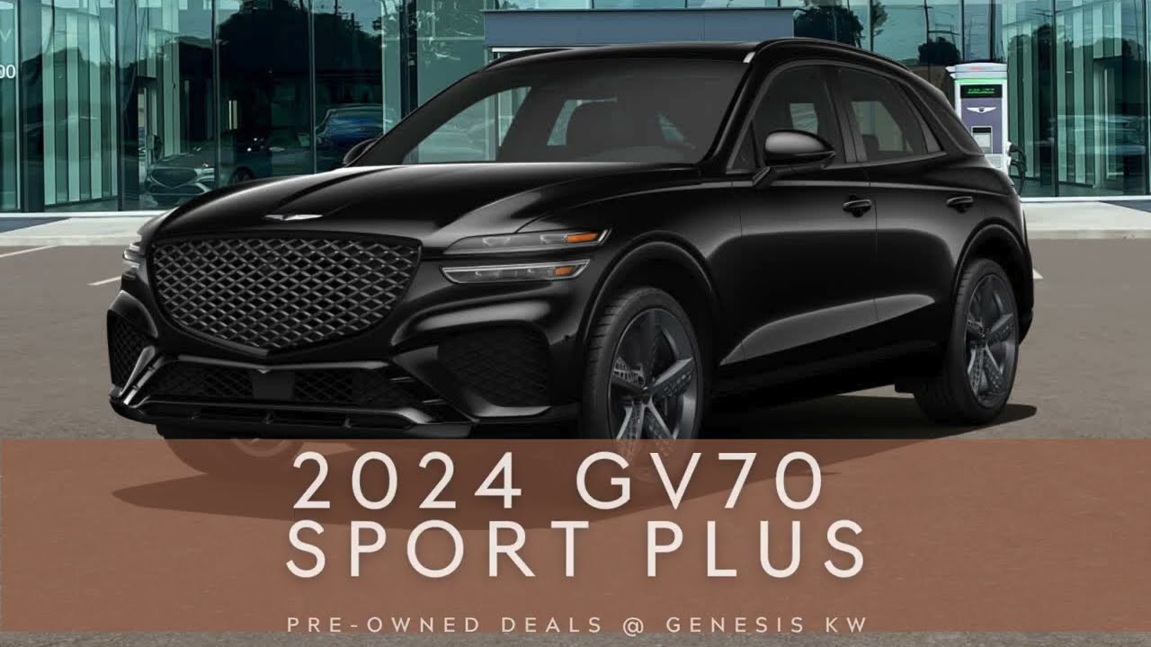 2024 GV70 Sport Plus For Sale