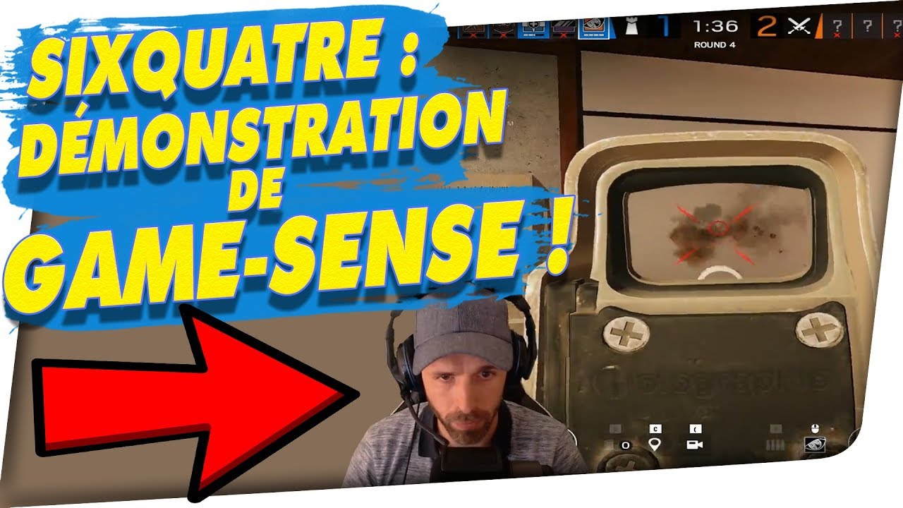 SIXQUATRE : DÉMONSTRATION DE GAMESENSE ! 🎓 RAINBOW SIX SIEGE