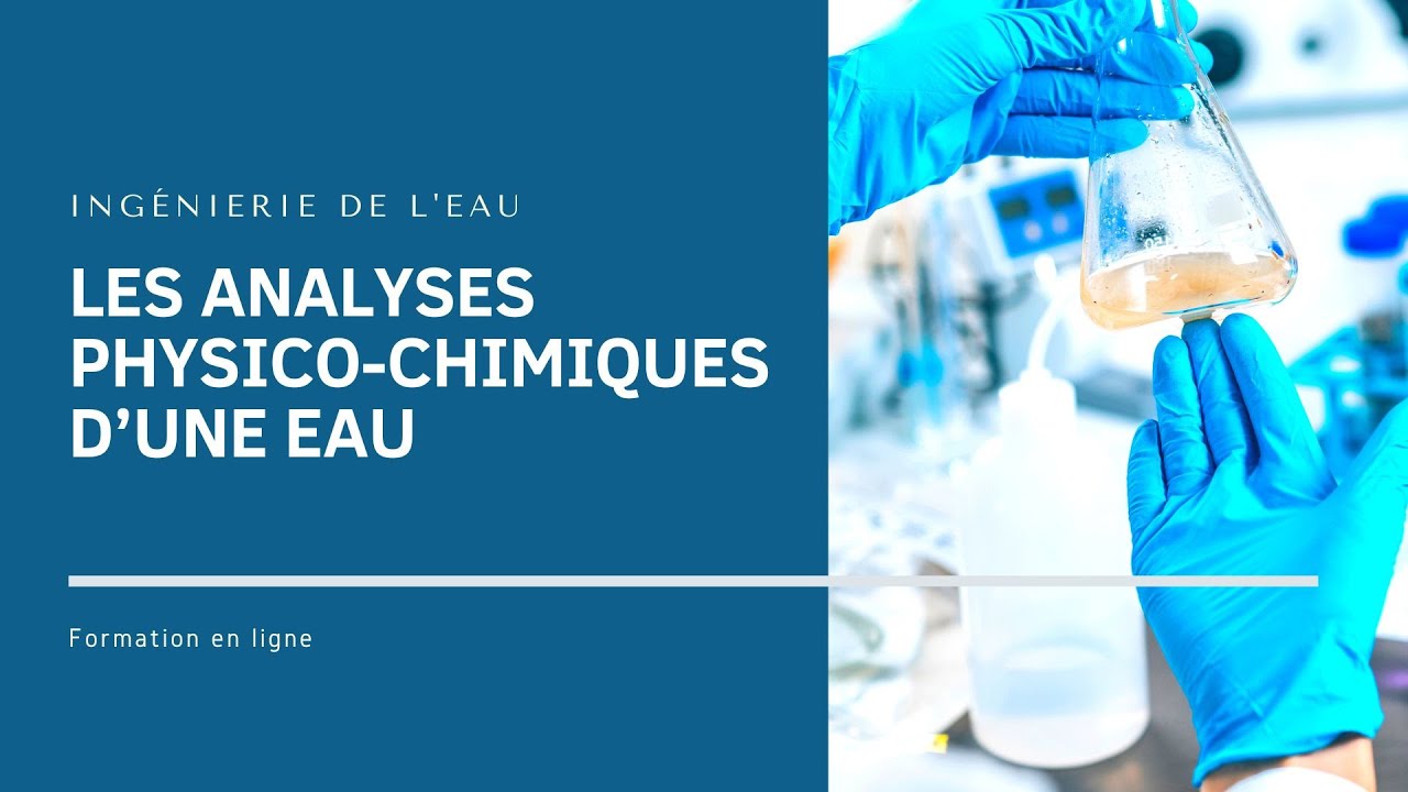 Les Analyses Physico-chimiques d’une Eau