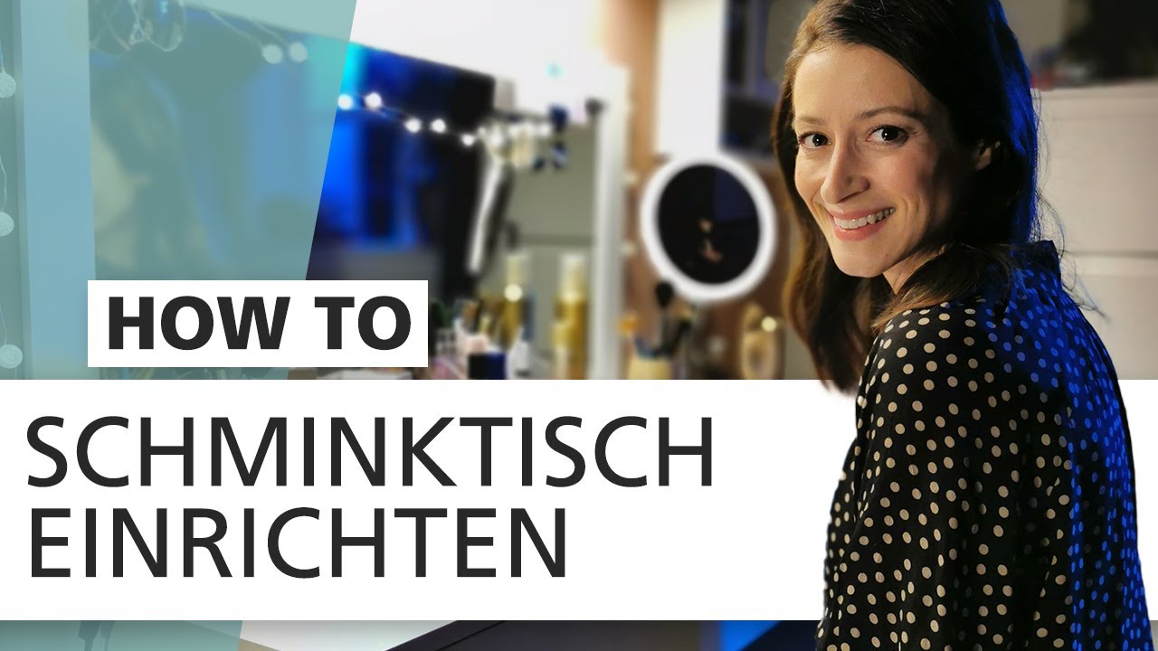 Schminktisch einrichten - Dein neuer Lieblingsplatz 💄 | INTERIYEAH! Einrichten mit SEGMÜLLER