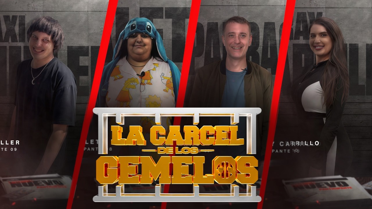 NOVEDADES y NUEVOS PARTICIPANTES en LA CARCEL DE LOS GEMELOS