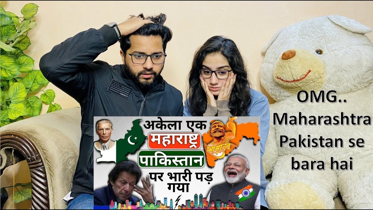 Pakistani Couple Reaction on #Maharashtra vs #Pakistan Comparison | #India vs Pakistan - महाराष्ट्र