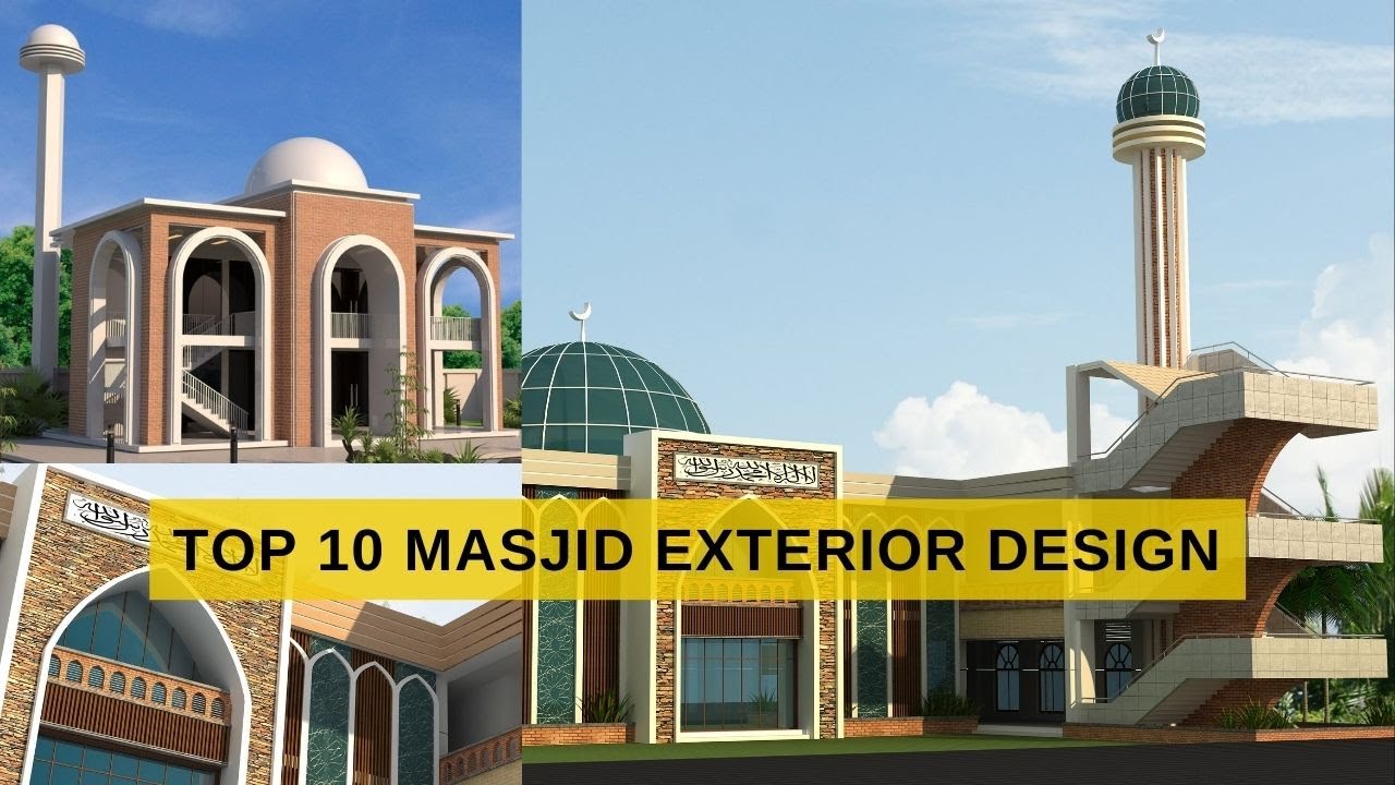 Our Top 10 Masjid Exterior Design || Shelter Design & Development || EP 01