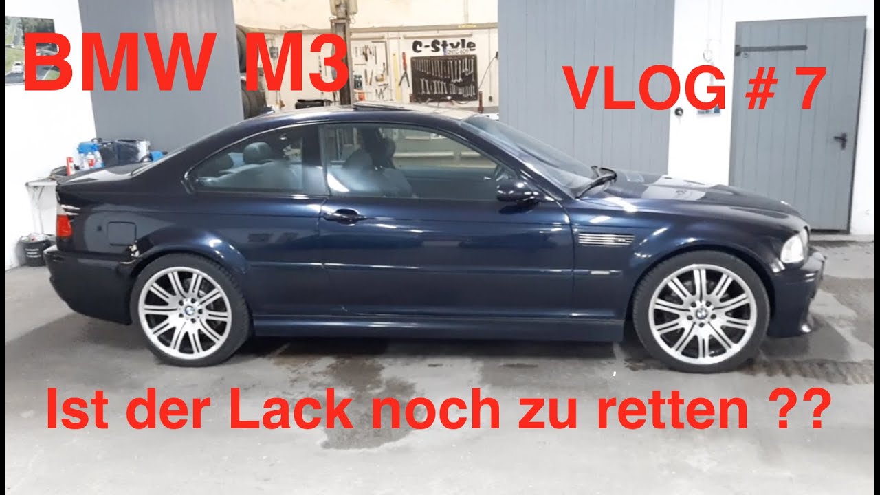 BMW M3 E46 Aufbereitung - Felgenfrage - Rost / VLOG #7 - West Motors