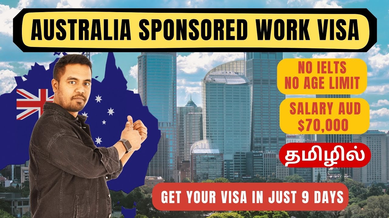 🇦🇺 Australia Work Visa Tamil | 482 Visa | ஆஸ்திரேலியா வேலை விசா