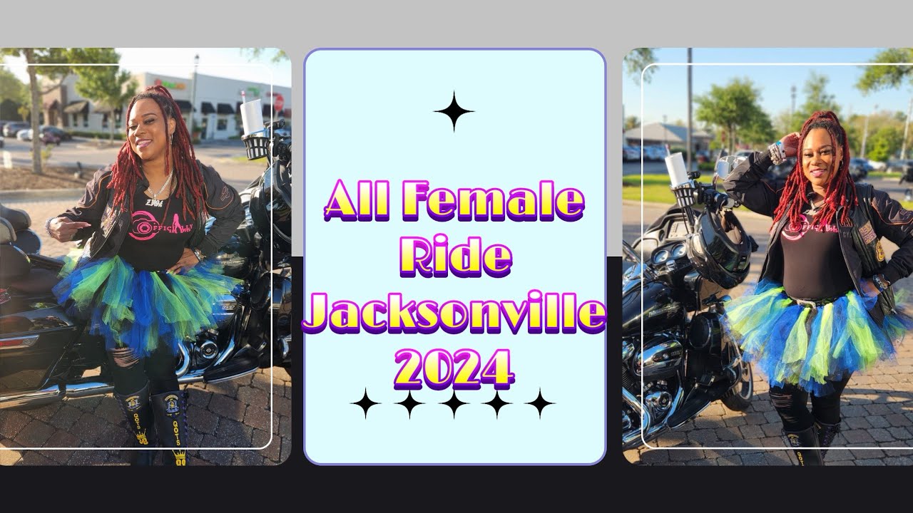 All female ride Jacksonville- It’s time to shut the city down 