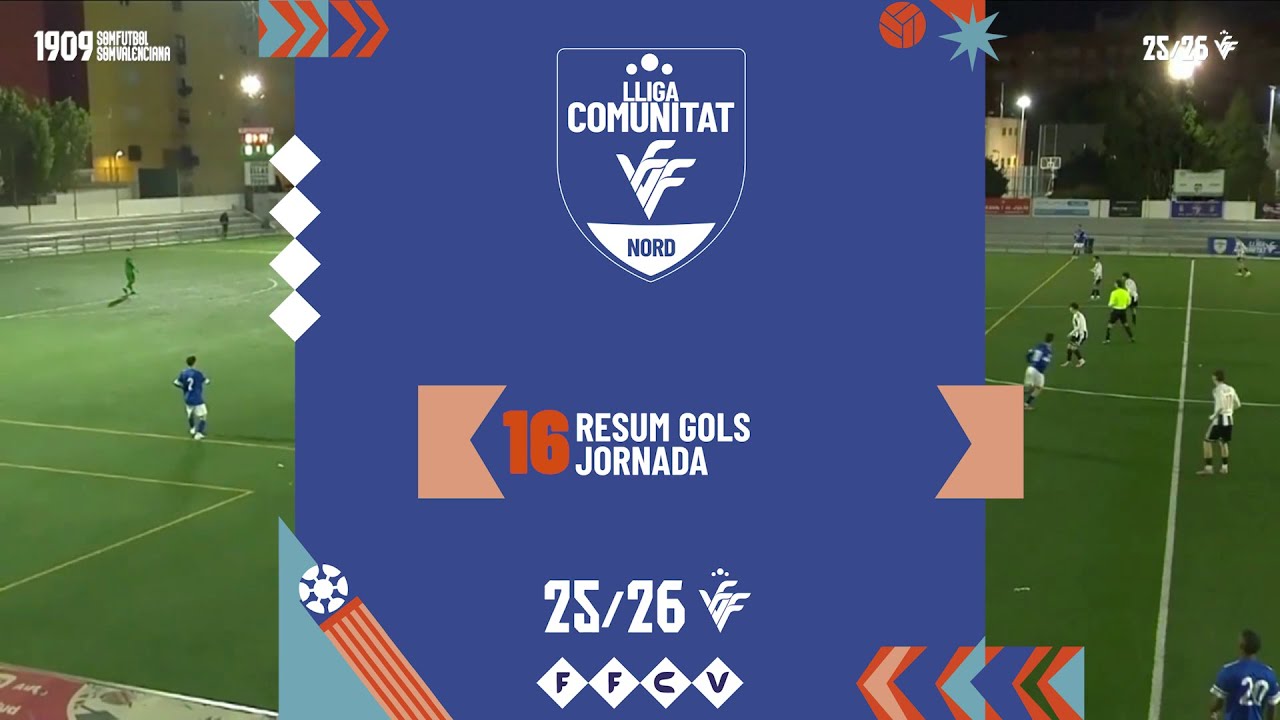 Resum Gols Lliga Comunitat Nord Jornada 16