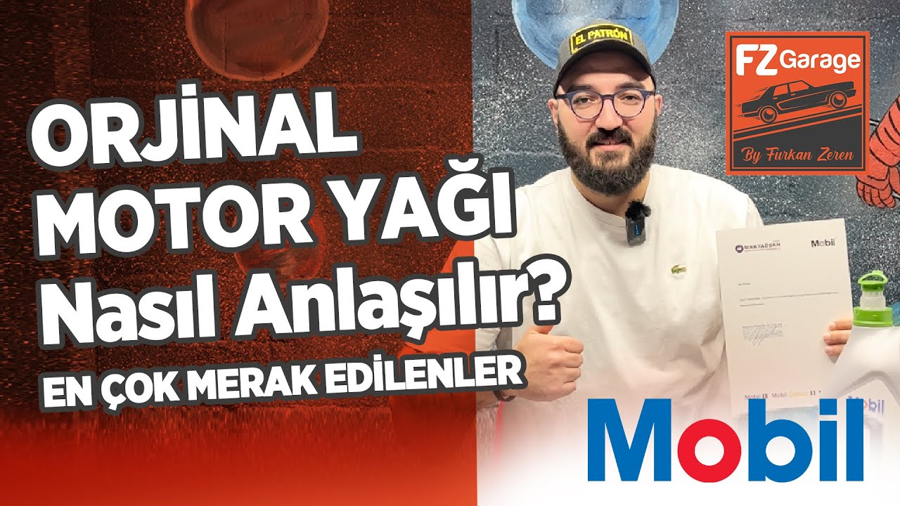 Mobil Motor Yağları | Orjinal Motor Yağı Nasıl Anlaşılır ? Nereden Alınır ?