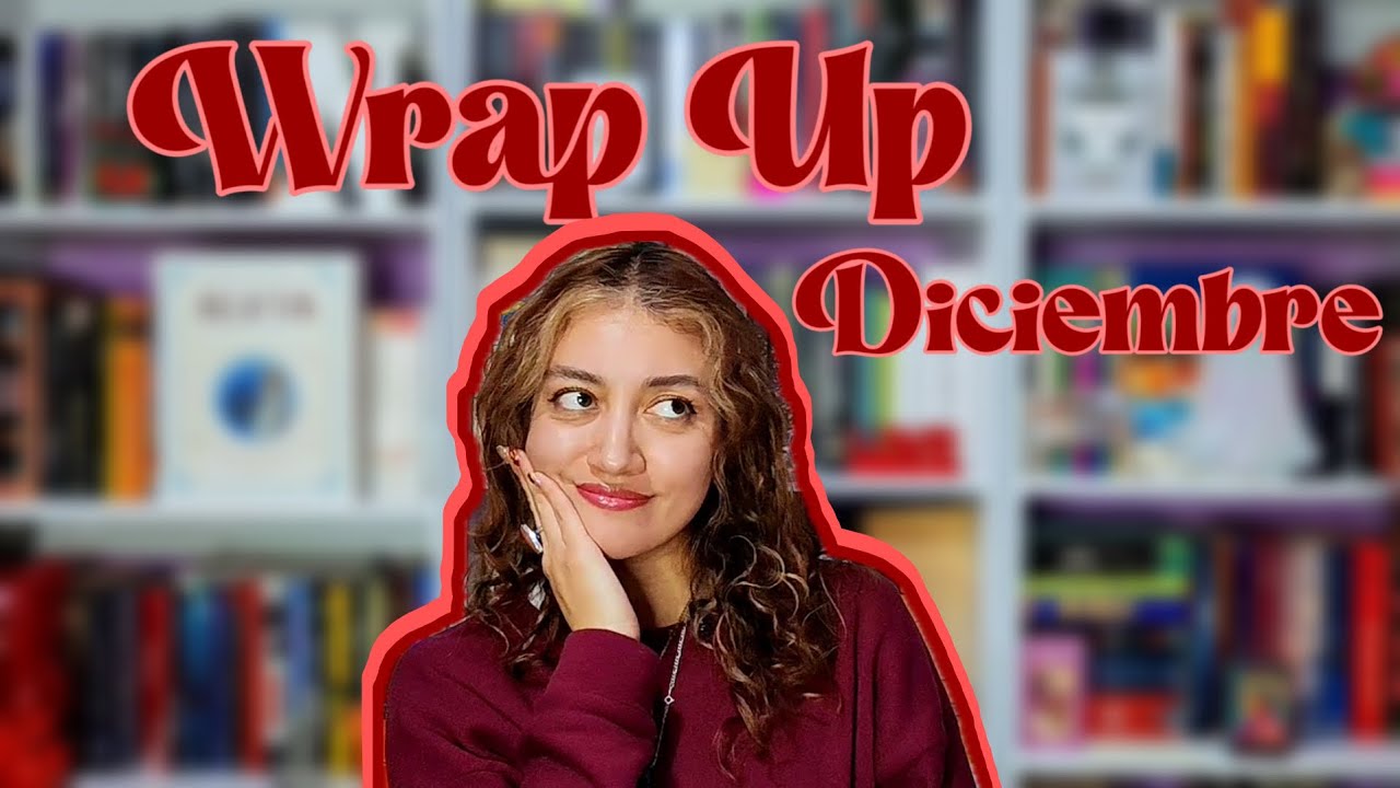 Últimas lecturas del 2025 | Wrap Up Diciembre 🎄📚