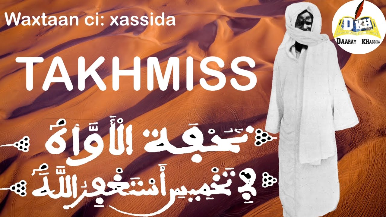 Waxtaan ci: Xassida TAKHMISS       #touba #khassida #xassida #mouride