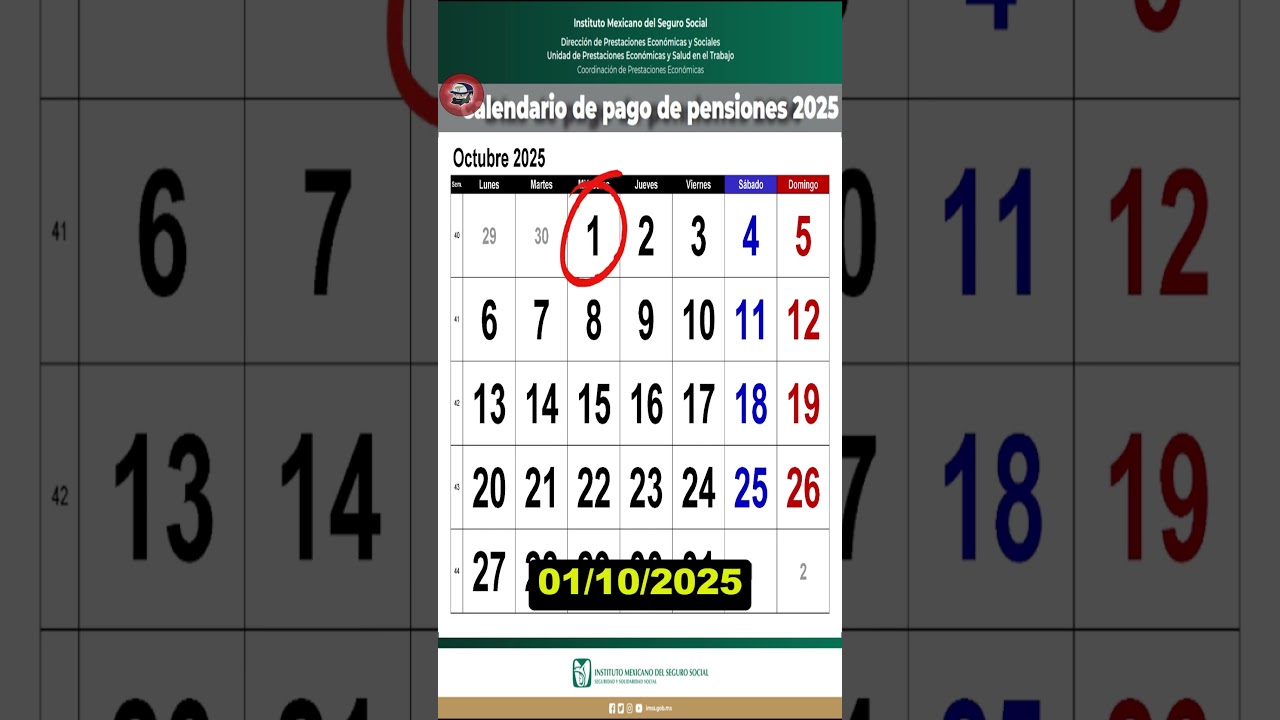 &iquest;cuando PAGAN la pensiones IMSS en OCTUBRE 2025? &iexcl;Fechas de pago de la pension adultos mayores?