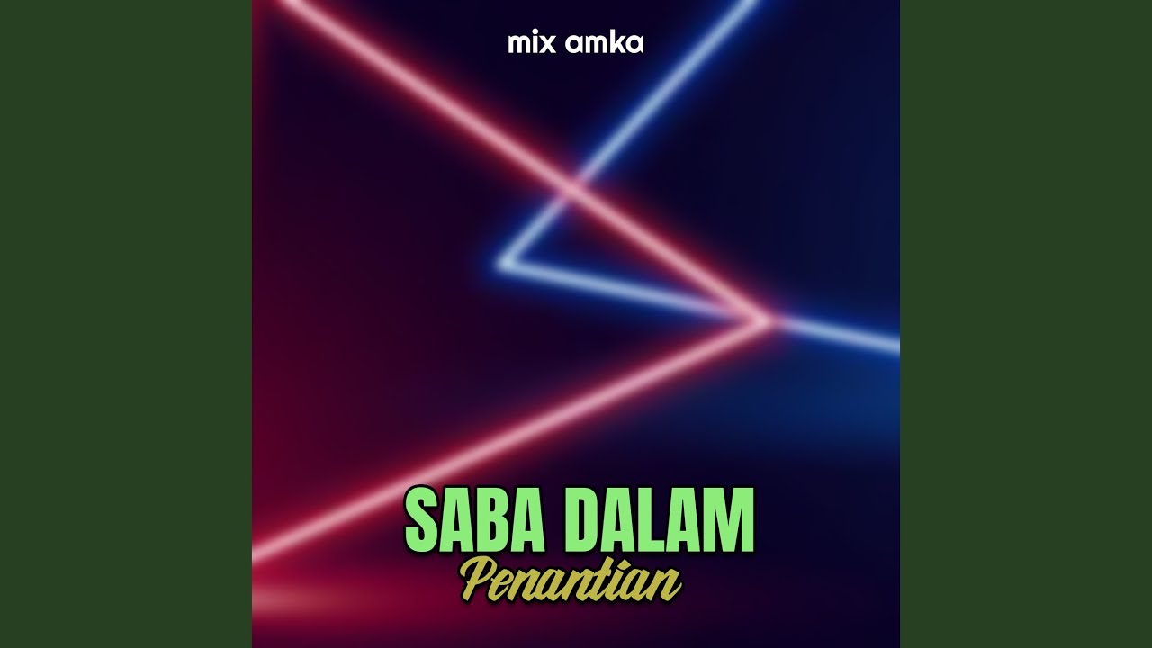 SABA DALAM PANANTIAN