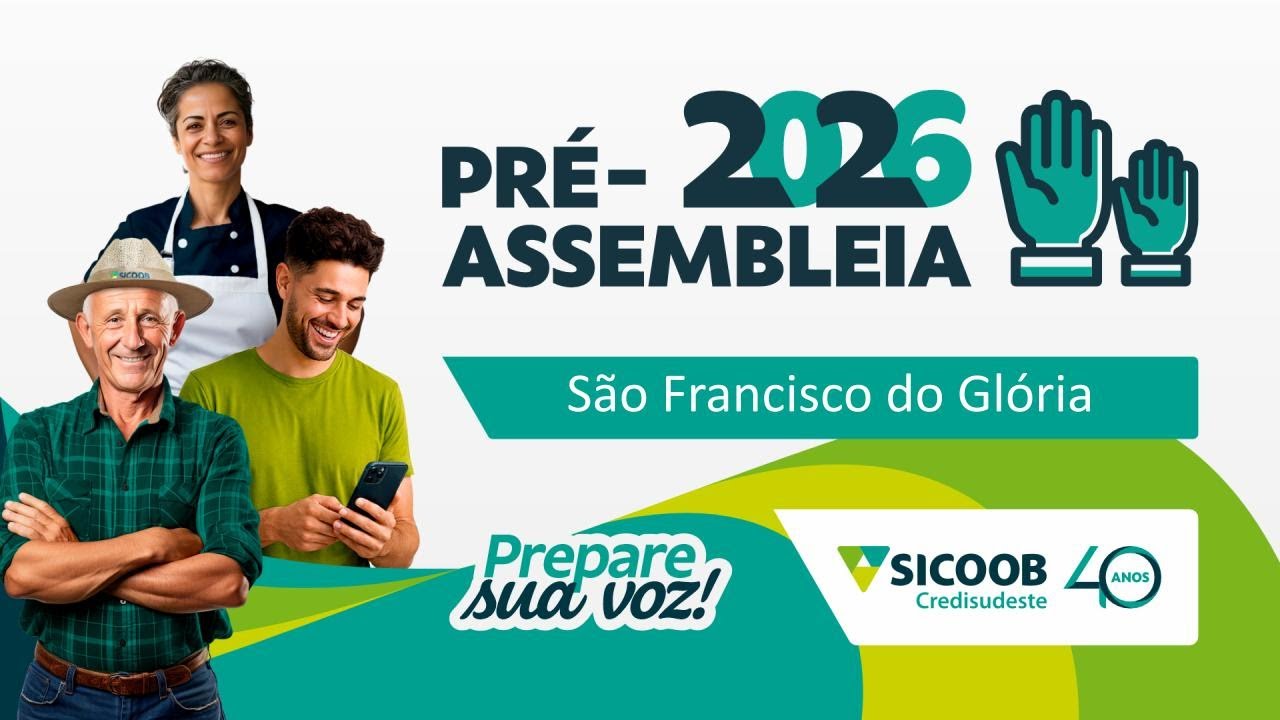 Pré-Assembleia do Sicoob Credisudeste | São Francisco do Glória
