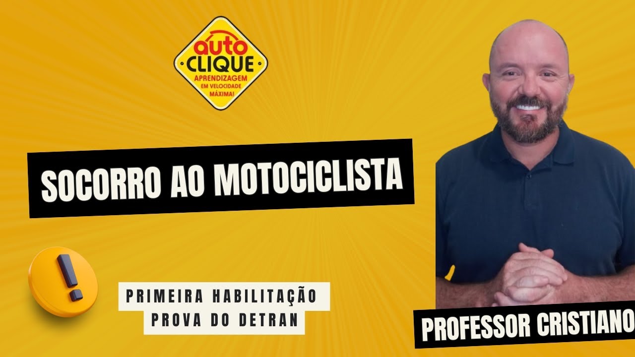 SOCORRO AO MOTOCICLISTA - PRIMEIRA HABILITAÇÃO - AUTOESCOLA 