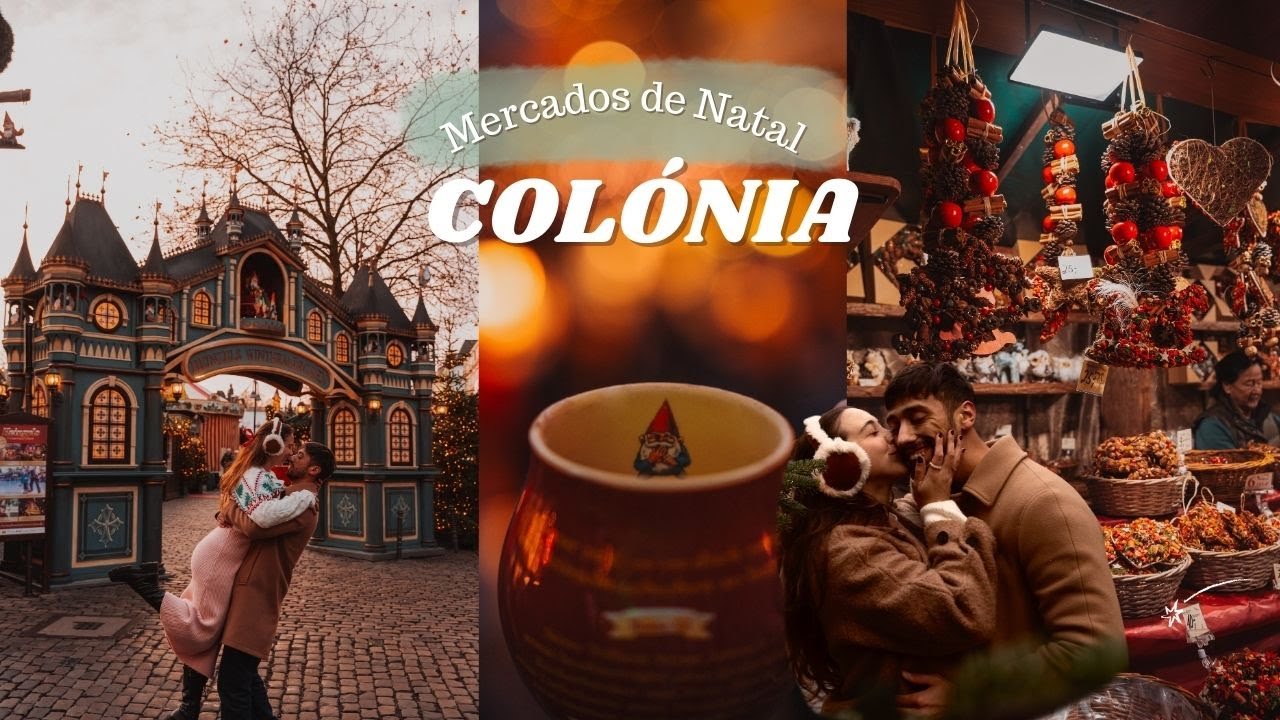 Col&oacute;nia: Visitamos os Mercados de Natal 🇩🇪🎄