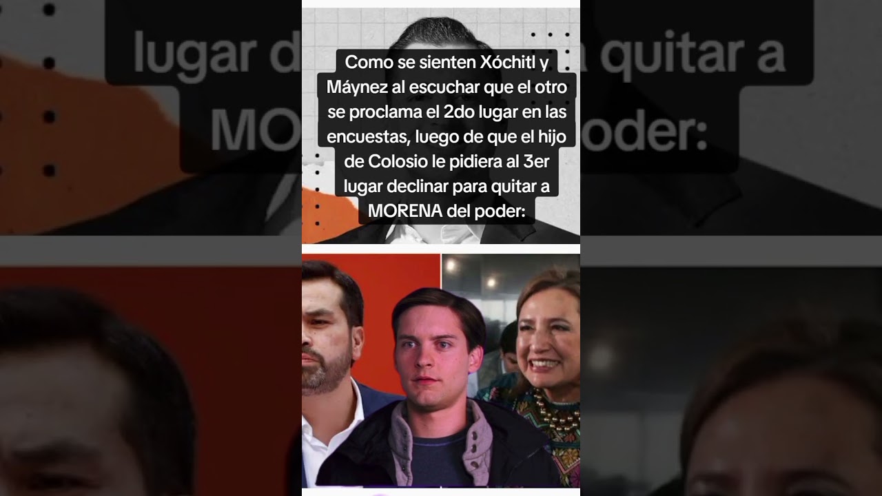 #meme #mexico #maynez #xochiltgalvez #colosioriojas #elecciones2024 #eleccionesmexico