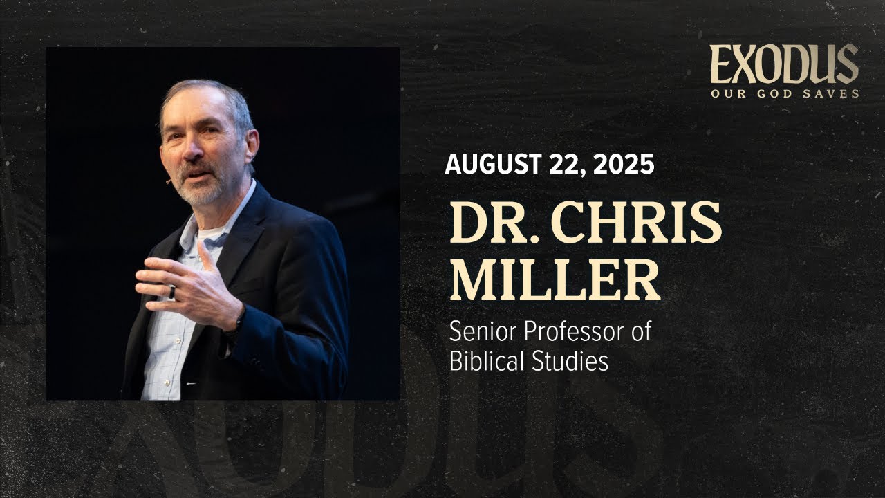 Chapel | Dr. Chris Miller