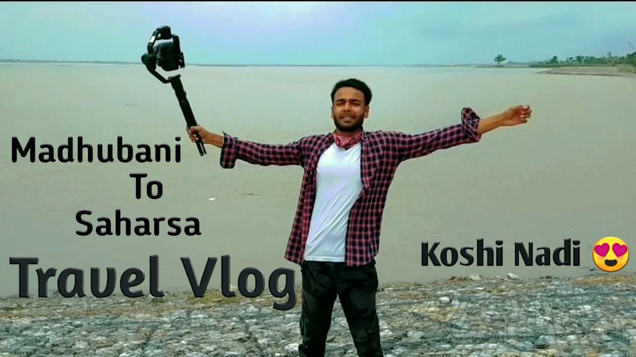 1st Bus Journey After Lockdown Madhubani to Saharsa (Koshi Nadi) For Shoot | Ayush Gautam Vlog | V-9