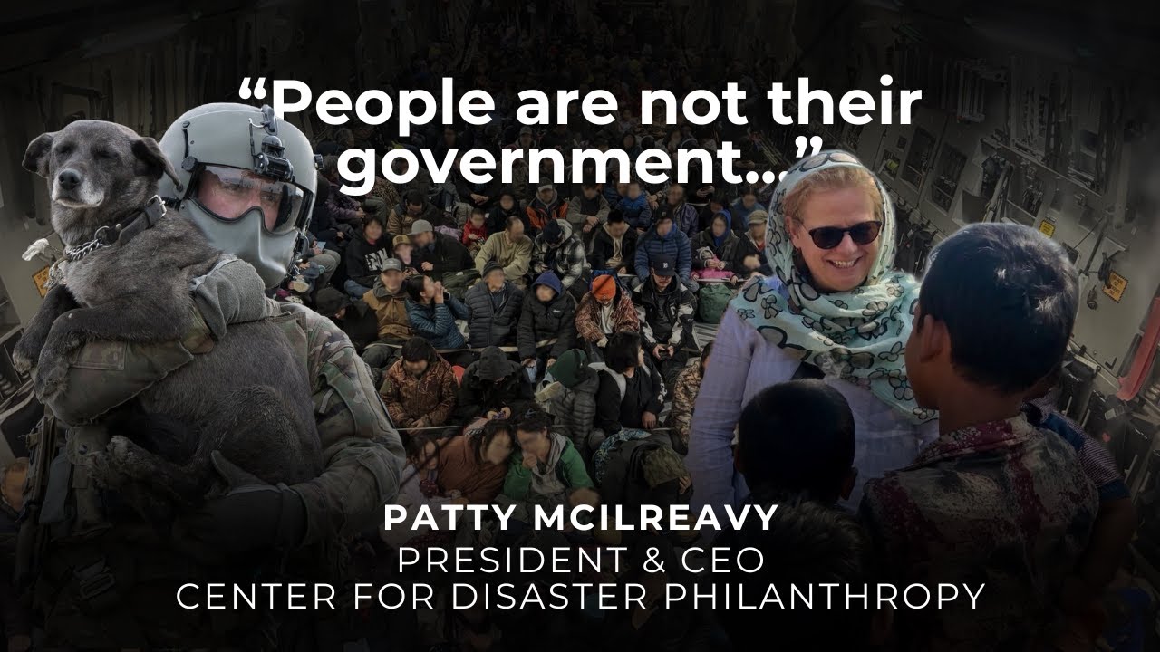 Recovery from floods, hurricanes and conflict | Patricia McIlreavy, Center for Disaster Philanthropy