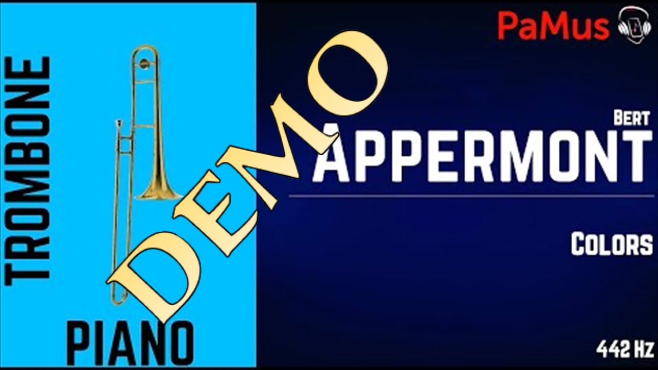 Bert Appermont: Colors for Trombone   Piano accompaniment 442Hz
