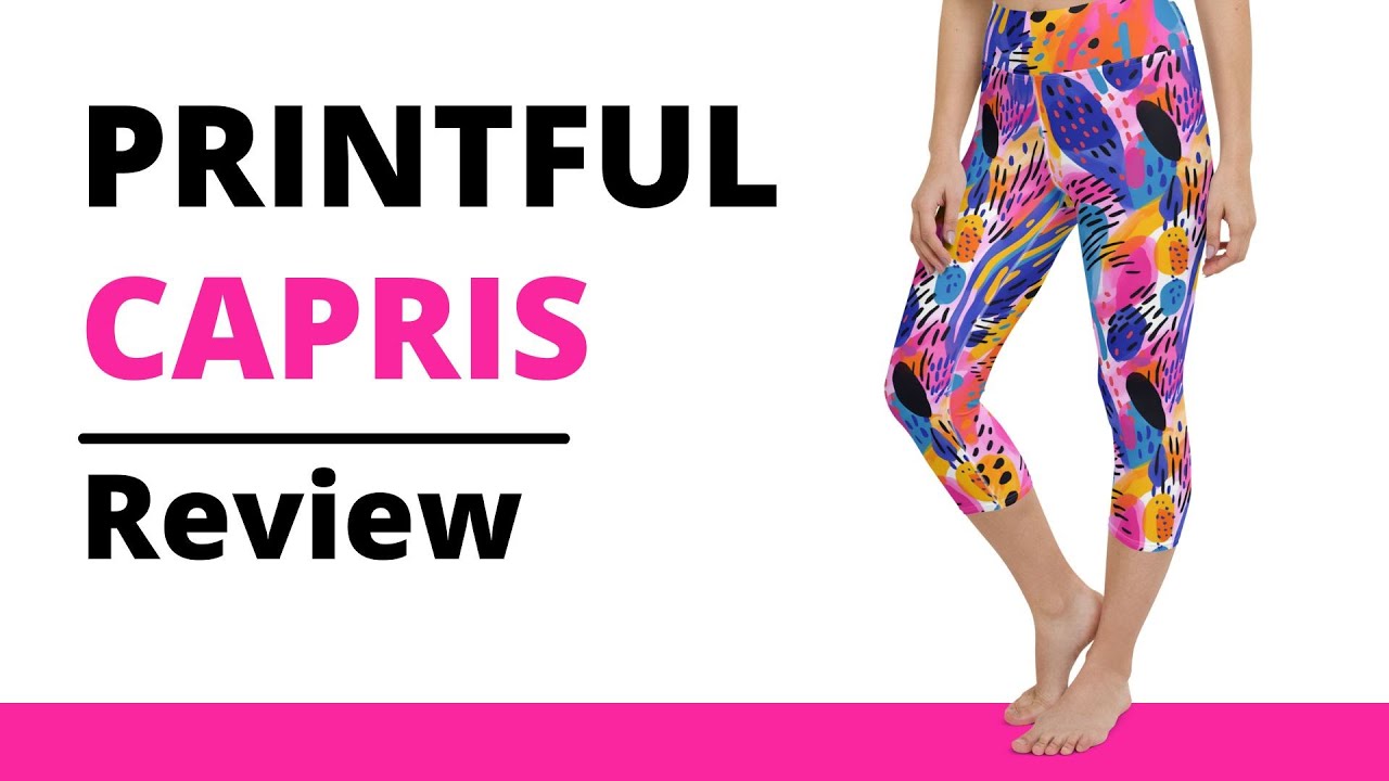 Printful Capri Leggings Review