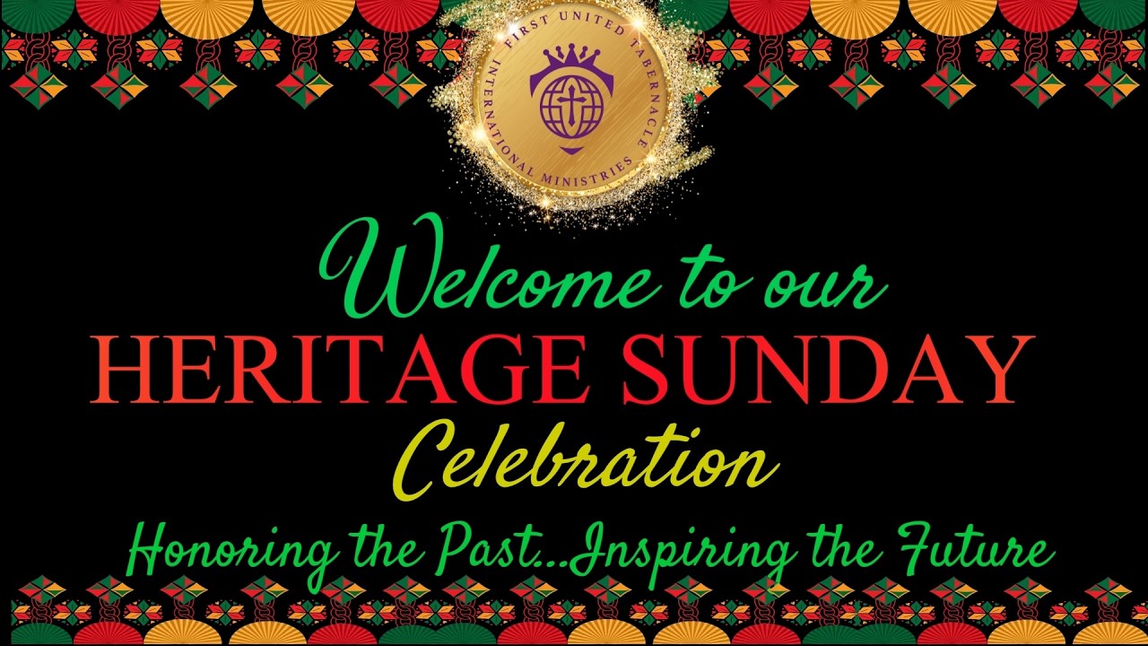 Heritage Sunday - February 22, 2026