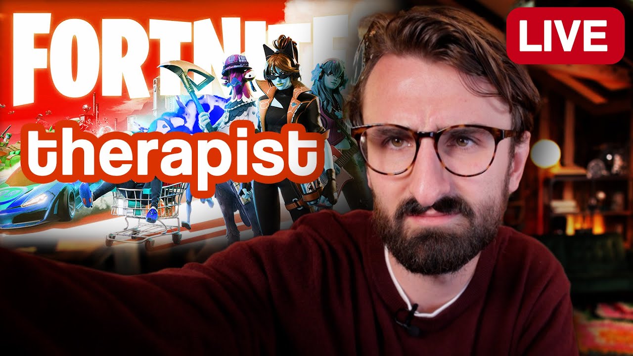I am your Fortnite therapist (livestream)