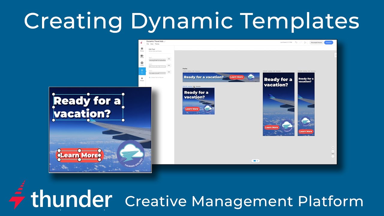 Designing Dynamic Templates in the Thunder CMP