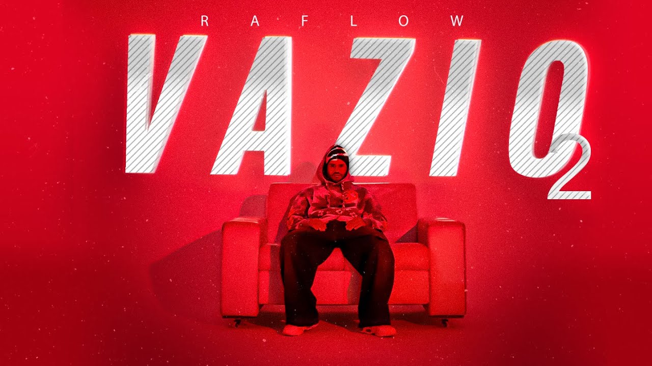 Vazio 2 - Raflow ( prod. LB &Uacute;nico & Thuzin )
