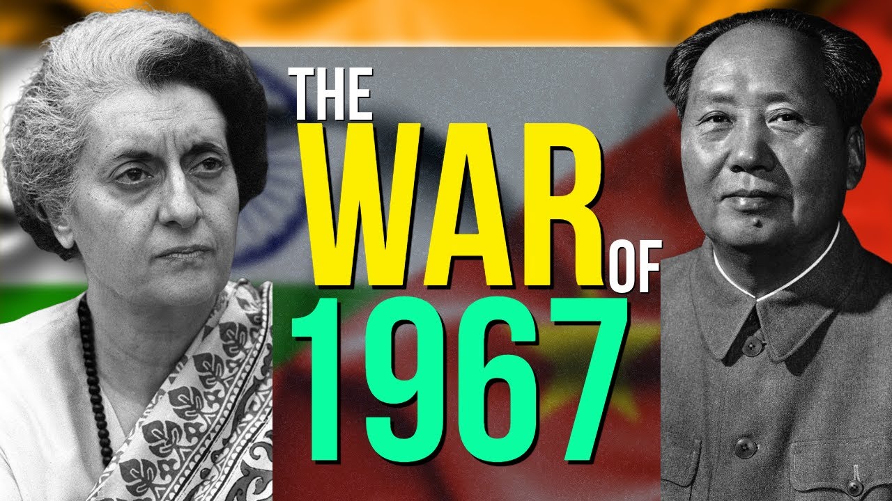 The War of 1967 I When India Gave Bloody Nose to China I 1967 की जंग जब चीन की भारत ने नाक तोड़ी थी