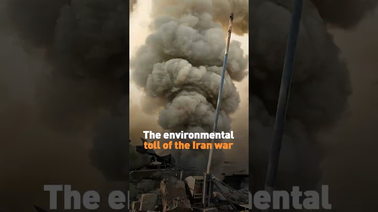 The environmental toll of the war in Iran