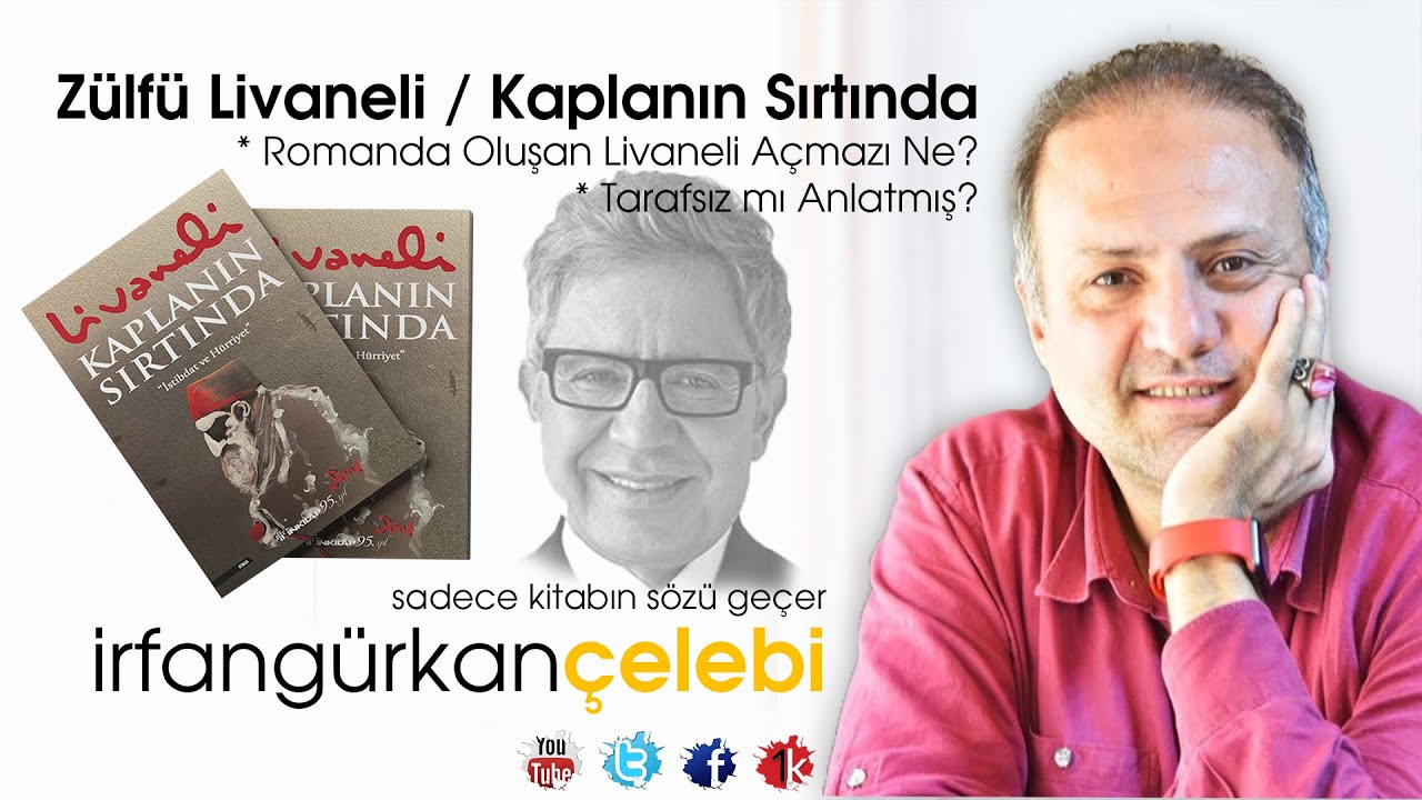 Zülfü Livaneli | Kaplanın Sırtında | Romanda Oluşan Livaneli Açmazı Ne? | Tarafsız mı Anlatmış?